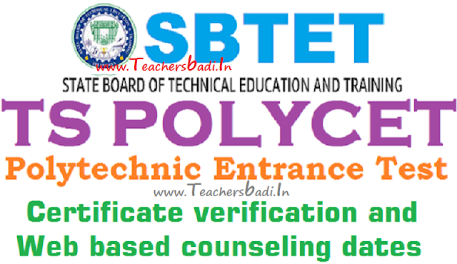 TS Polycet 2017 Certificate verification,Web based counseling dates TS Polycet,Certificate verification,Web based counseling dates