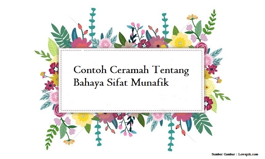 Contoh Ceramah Tentang Bahaya Sifat Munafik Jago