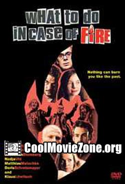 What to Do in Case of Fire (2001)