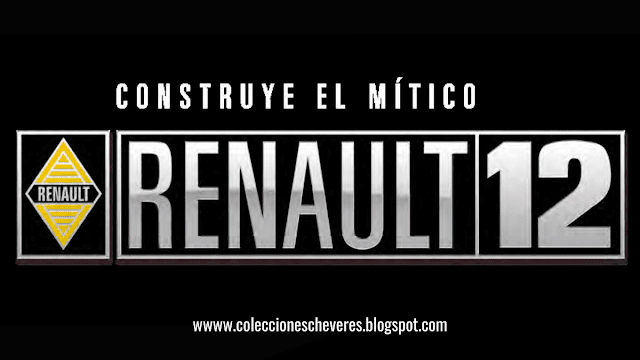 Construye el mítico Renault 12 1:8 Planeta DeAgostini México