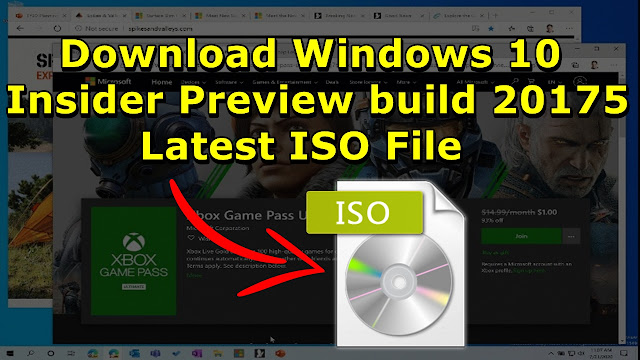 Download Windows 10 Insider Preview Build 20175 ISO file - QasimTricks.com