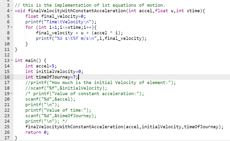 First Equation of motion, How to implement using C language