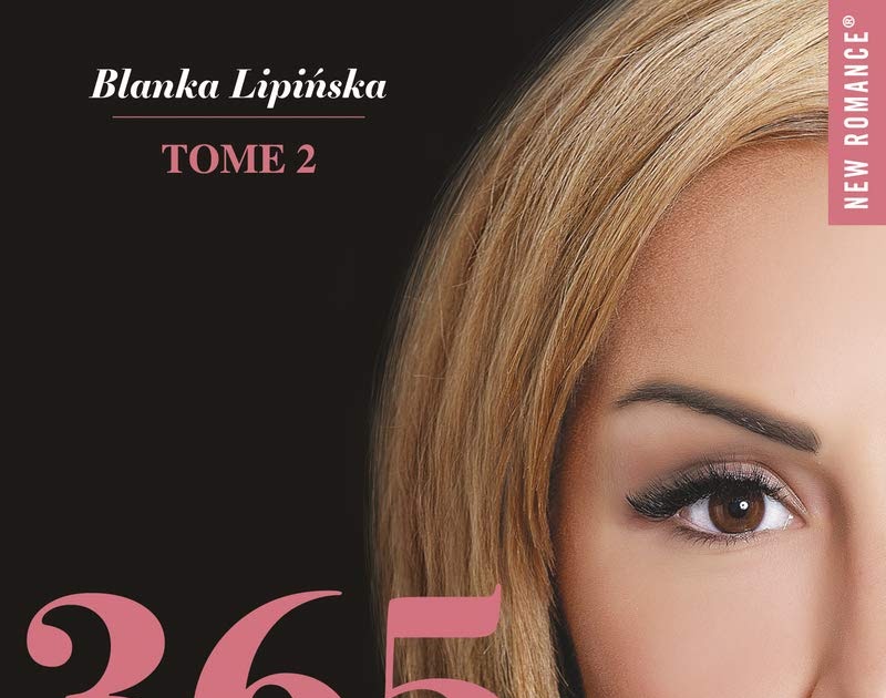 Critique Du Livre 365 Jours Tome 2 Les Magiciennes Des Mots: 365 jours : Tome 2 de Blanka Lipińska