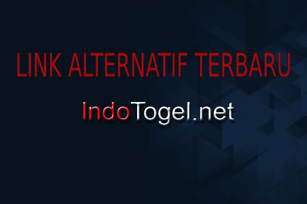 Link Alternatif Terbaru IndoTogel Alamat Altenatif