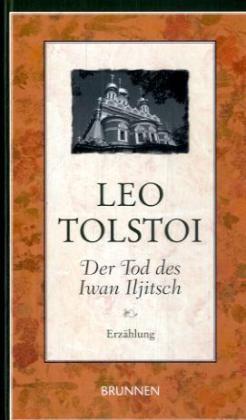 Der Tod Des Iwan Iljitsch