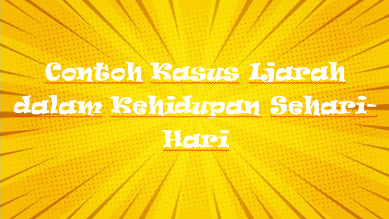 √ Contoh Kasus Ijarah dalam Kehidupan SehariHari Mas Raffi