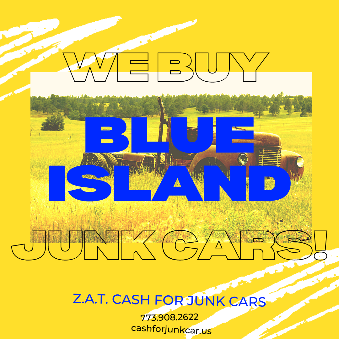 We Buy Blue Island Junk Cars!