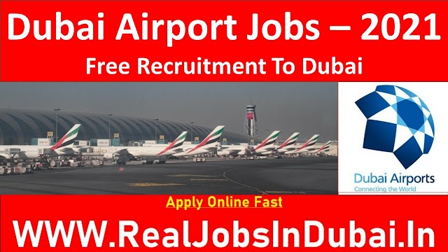 Jobs In Dubai Airport UAE 2022