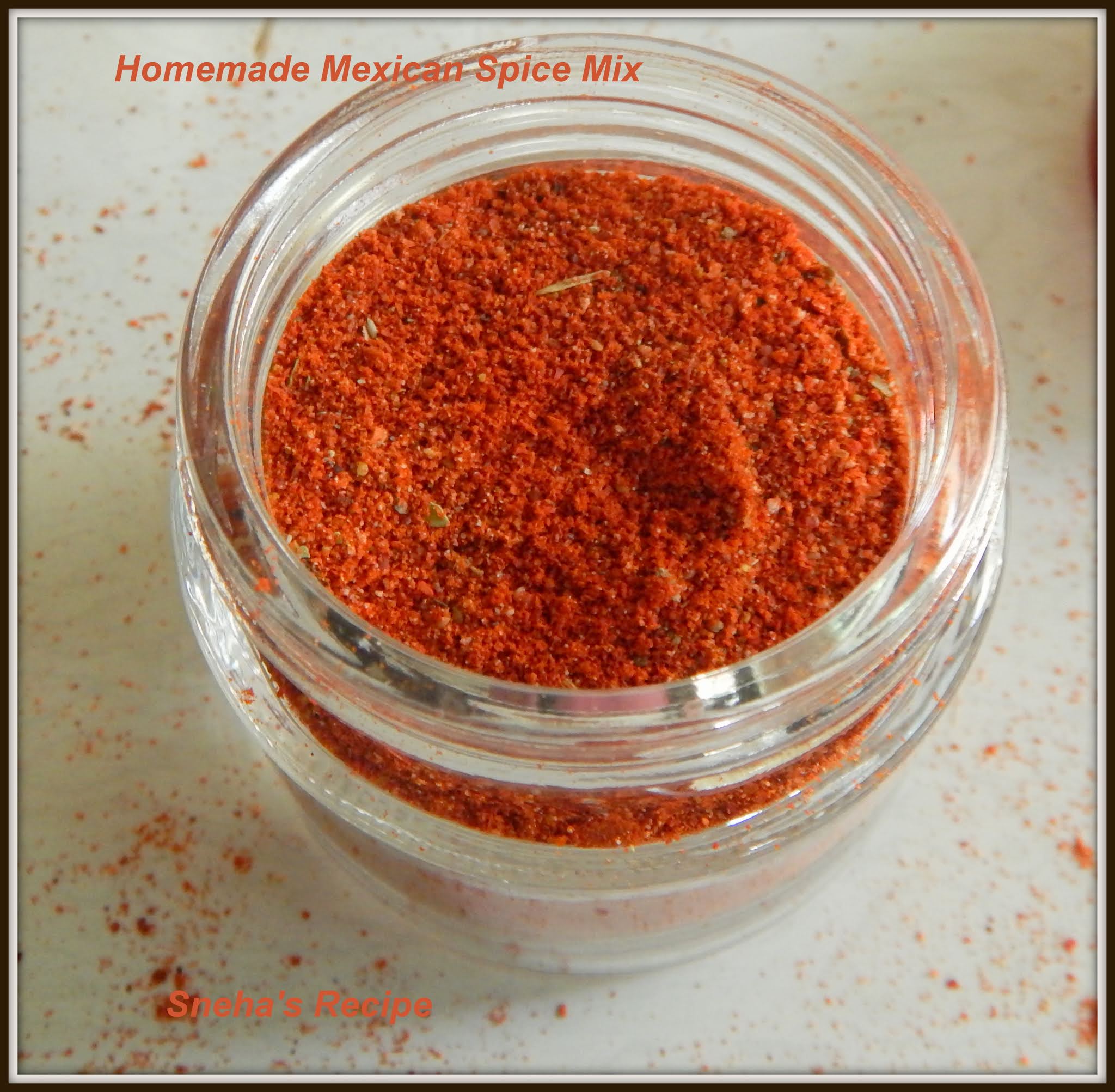 Homemade Mexican Spice Mix Sneha's Recipe