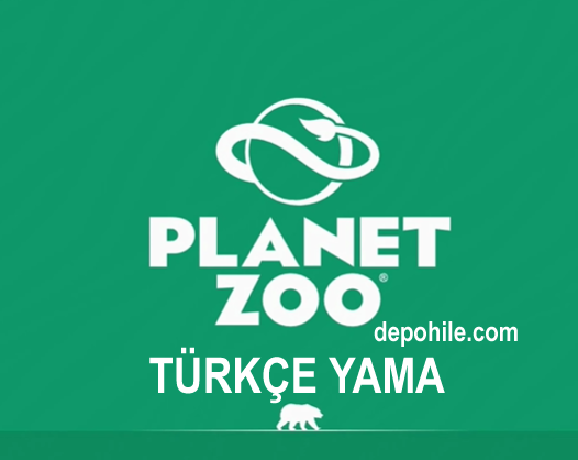 Planet Zoo Oyunu Türkçe Dil Yaması İndir, Kurulum 2021