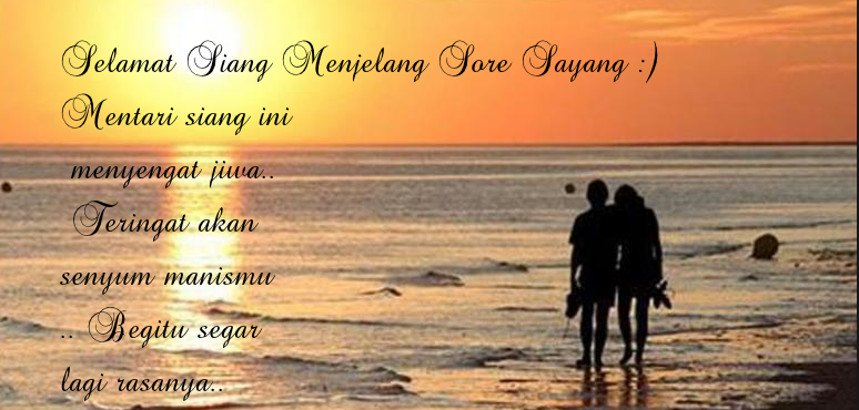 Kata Kata Mutiara Sore Hari Ucapan Mastercop