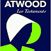 The Testaments: The Sequel to The Handmaid's Tale Author: Margaret Atwood
