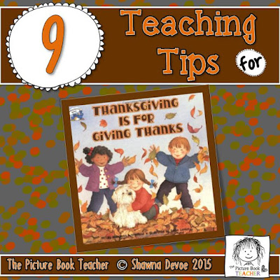 Thanksgiving Is For Giving Thanks By Margaret Sutherland - Teaching Ideas |  The Picture Book Teacher's Edition