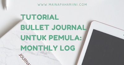 contoh bullet journal indonesia pemula monthly log