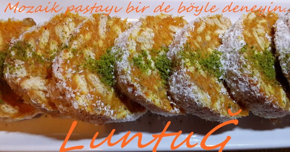 Mozaik Pastayı Bir de Böyle DeneyinHavuçlu Mozaik Pasta LUNTUĞ