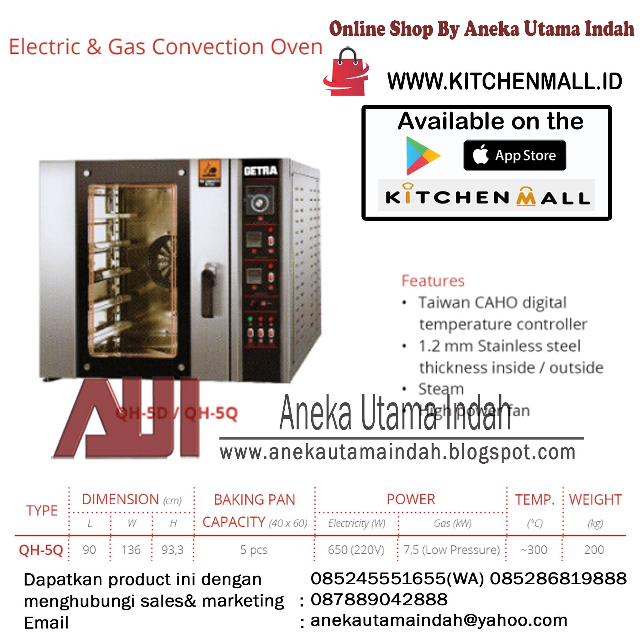 Aneka Utama Indah CONVECTION OVEN UNTUK MEMANGGANG AYAM, BEBEK, DAGING