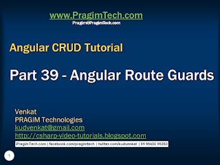 Sql server, .net and c# video tutorial: Angular route guards - Slides