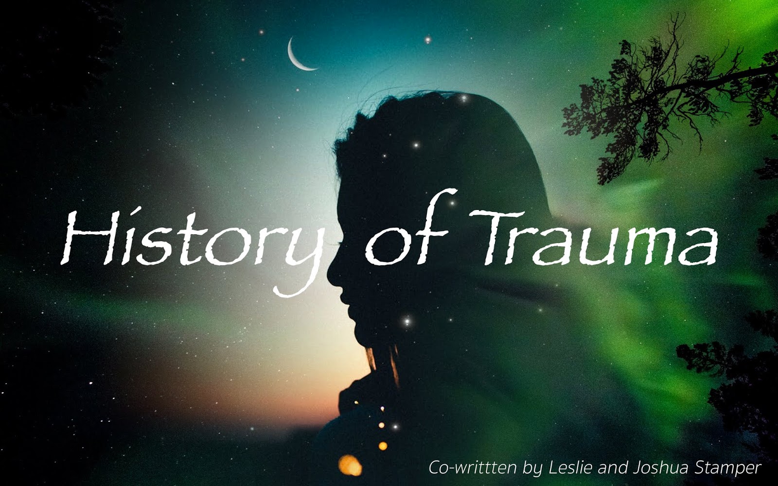 History of Trauma