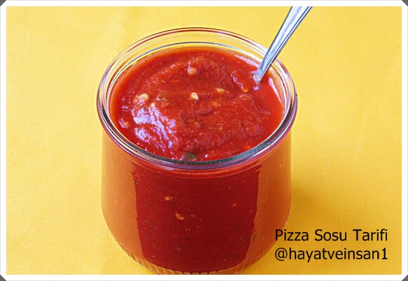 Pizza Sosu Tarifi Hayat ve İnsan