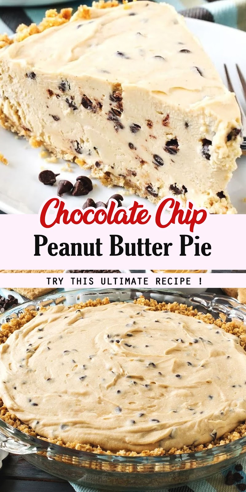 Chocolate Chip Peanut Butter Pie 3 SECONDS