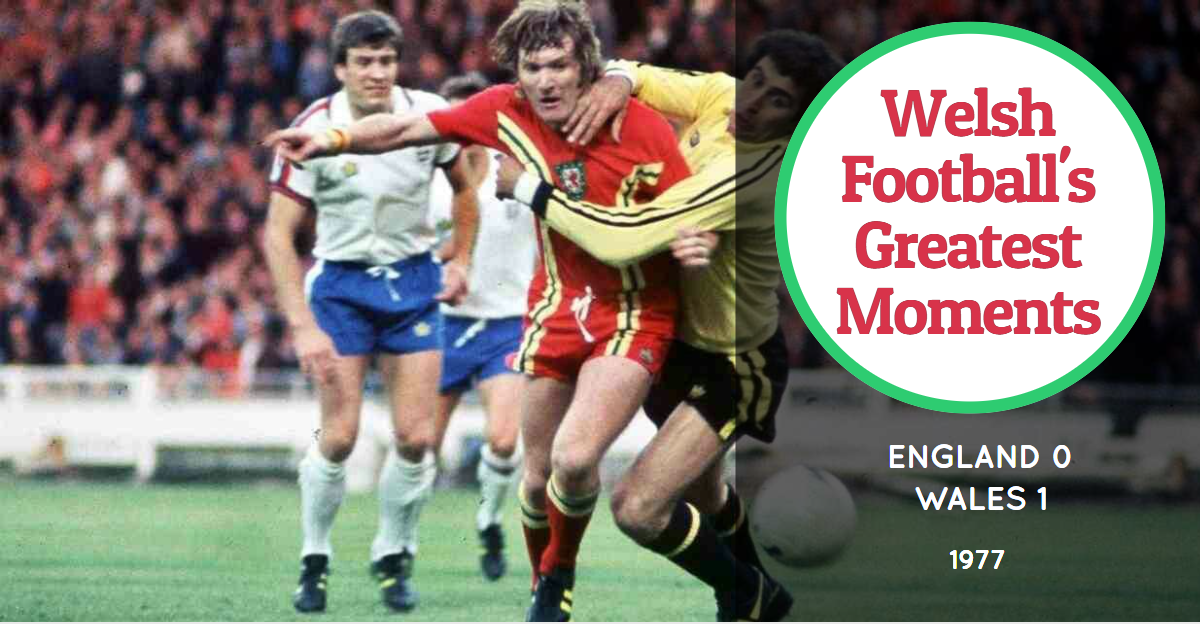 Welsh Football's Greatest Moments England 01 Wales, 1977