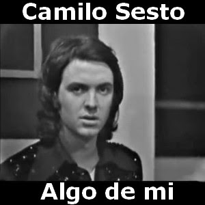 Camilo Sesto - Algo de mi Letra y acordes de guitarra y piano