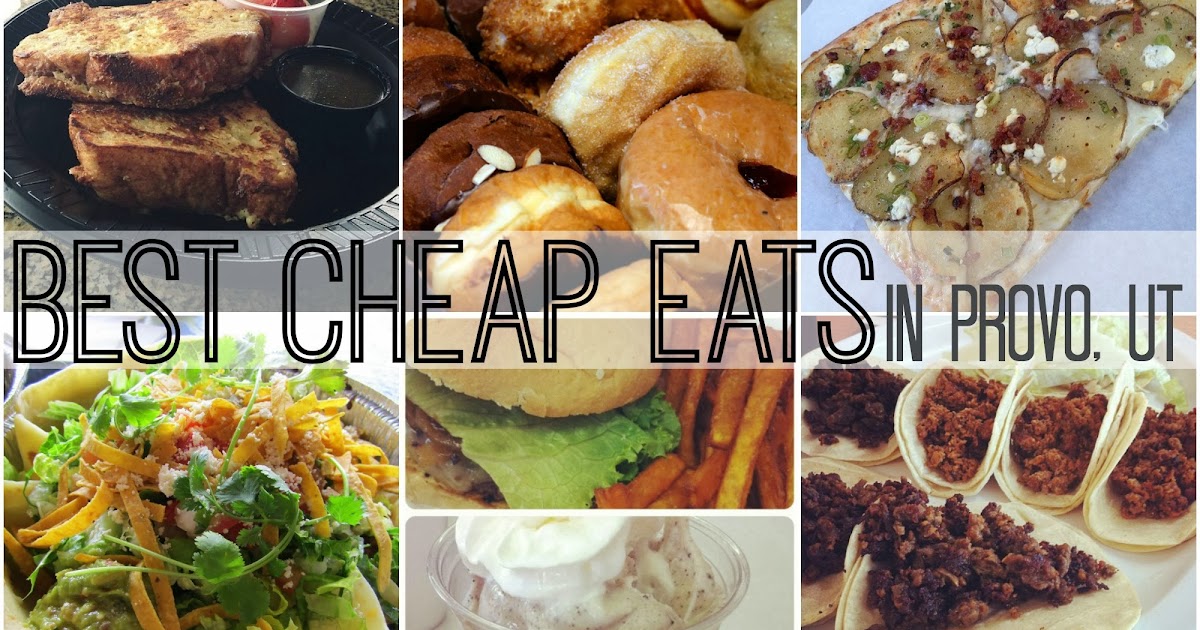 Breezy Days Best Cheap Eats in Provo