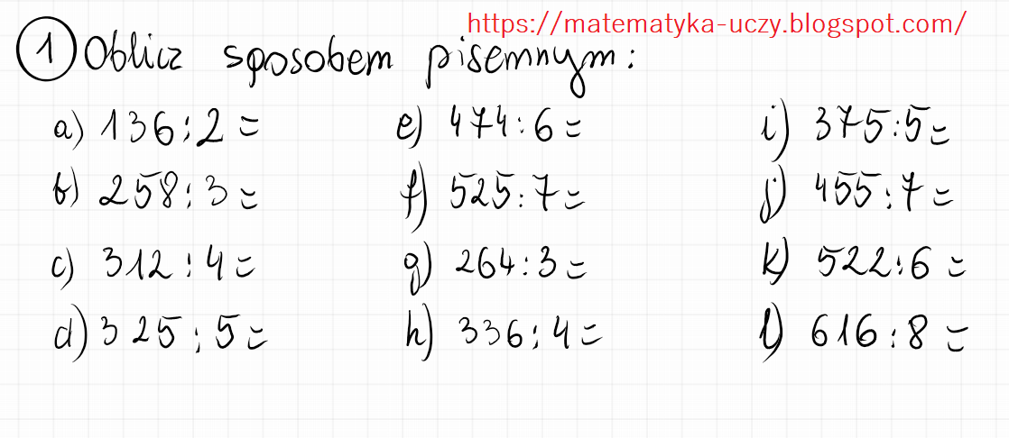 Dzielenie Pisemne Klasa 4 Zadania Do Druku Matematyka uczy: Dzielenie pisemne przez liczby jednocyfrowe zadania i