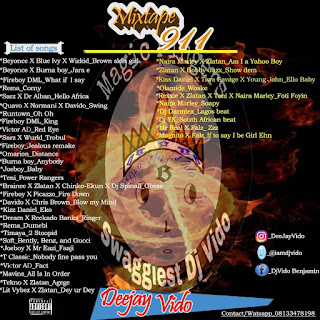 Deejay vido - 911 mixtape -collection of songs