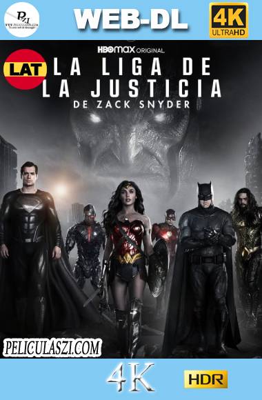 La Liga de la Justicia de Zack Snyder (2021) Ultra HD HMAX WEB-DL 4K HDR Dual-Latino VIP