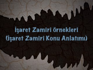 İşaret Zamiri Örnekleri (İşaret Zamiri Konu Anlatımı)