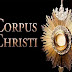 Hoy es la iglesia católica celebra Corpus Christi