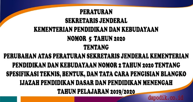 Juknis Penulisan Ijazah Untuk Semua Jenjang Tahun 2020 Spesifikasi Teknis Bentuk Dan Tata Cara Pengisian Blangko Ijazah Pendidikan Dasar Dan Pendidikan Menengah Tahun 2020 Dapodik Co Id
