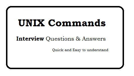 UNIX Commands Interview Questions and Answers