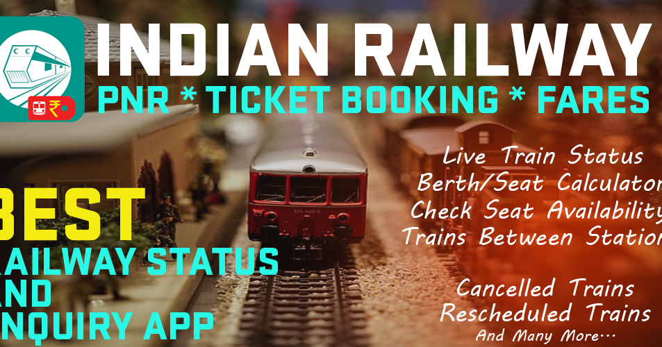 Indian Railway Ticket Enquiry Pnr Status Indian Railway Enquiry And Ticket Booking Android App: Most Advanced