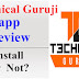 Technical Guruji का app Download करना चाहीये या नहीं ?