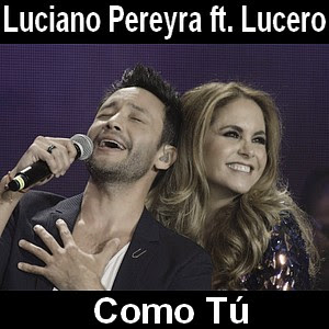 Luciano Pereyra – Como Tu ft. Lucero