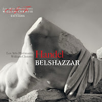 Handel - Belshazzar - Les Arts Florissants - William Christie