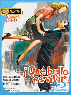 Qué bello es vivir (1946) HD [1080p] Latino [GoogleDrive] SXGO