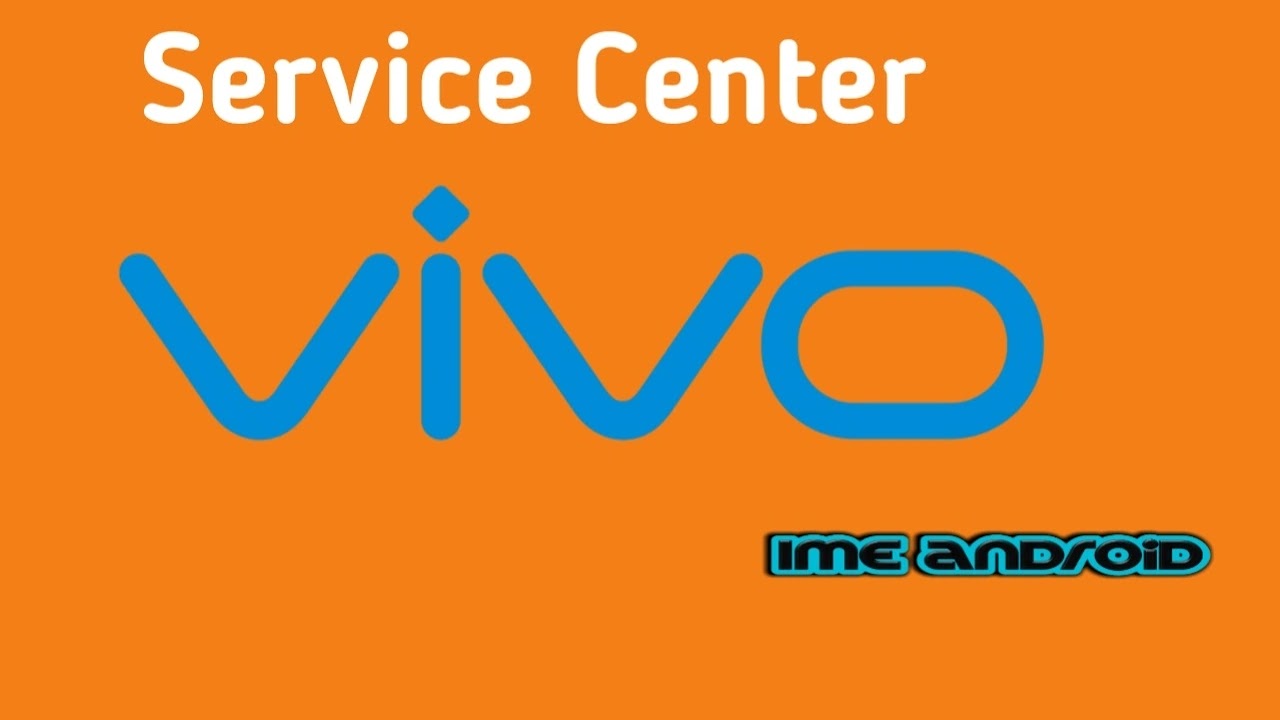 Daftar Service Center Vivo Alamat Lengkap Dan No Telp Ime Android