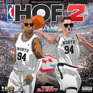 F2D Presents Hall of Fame 2 Hosted by DJ Envy (Album)