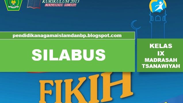 Silabus Fikih Kelas Ix Mts Kurikulum 2013 Revisi 2017 Pendidikan Agama Islam