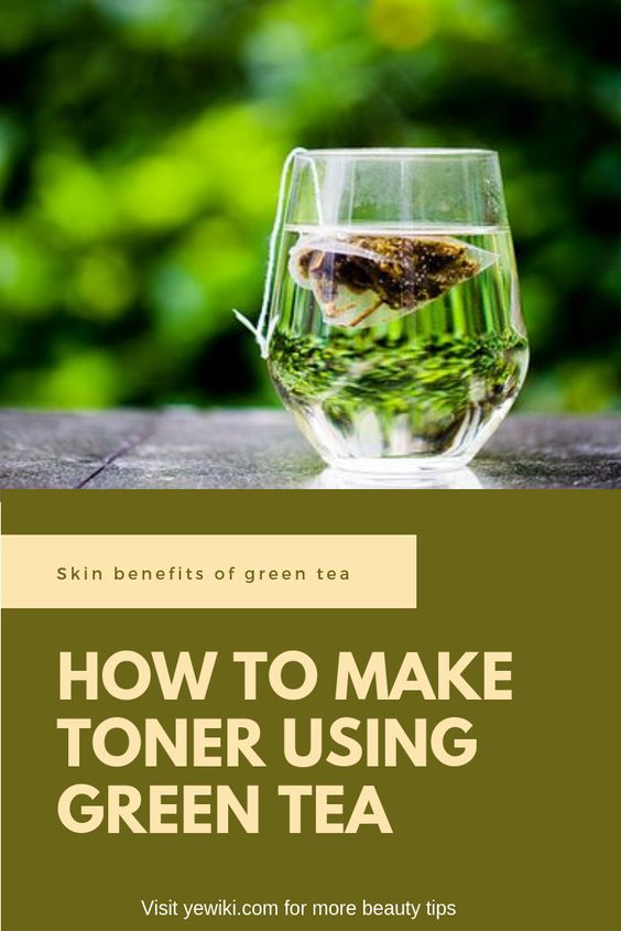 How To Make Toner Using Green Tea Tips Dietz