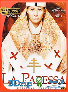 La papessa (2009) BDRIP 1080p Latino [GoogleDrive] SXGO