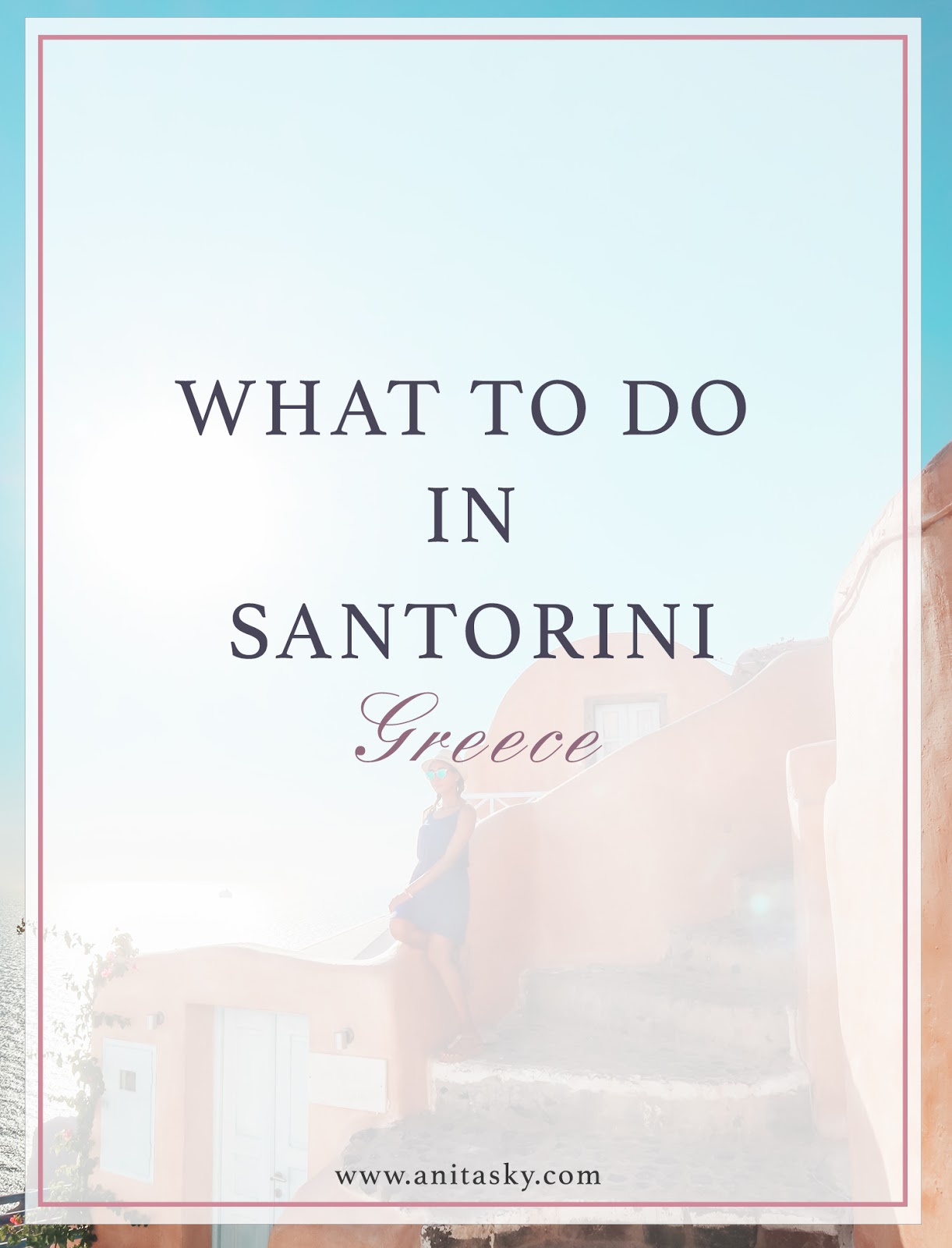 What to do in Santorini