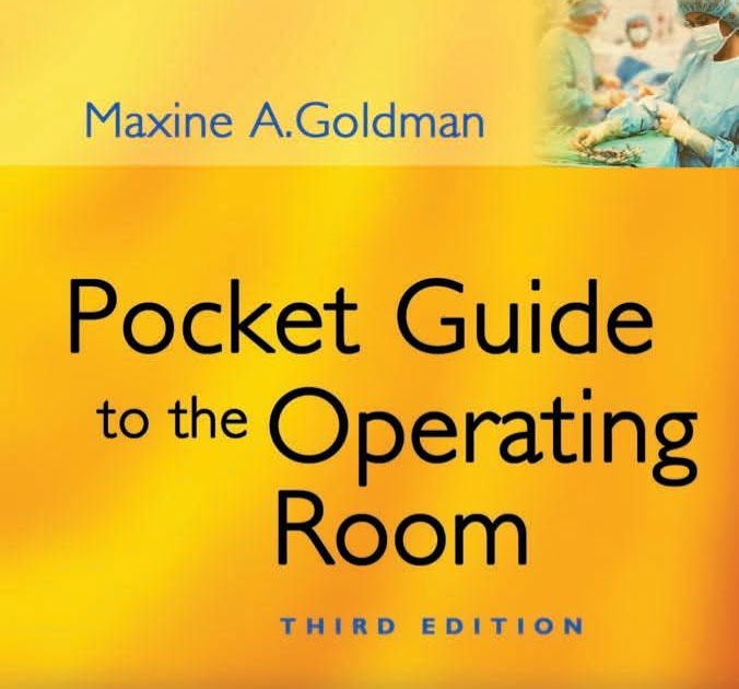 Pocket Guide to the Operating Room 3rd Edition PDF eBook