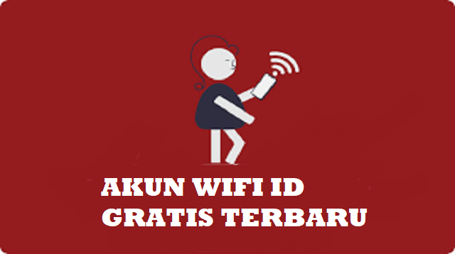 Akun Wifi ID Gratis