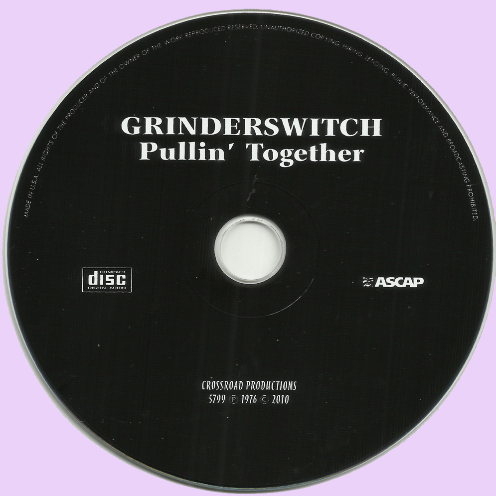 Rockasteria Grinderswitch Pullin' Together (1976 us, excellent