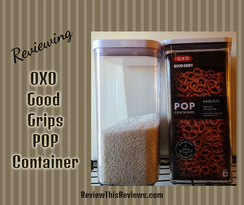 OXO Good Grips POP Container Review