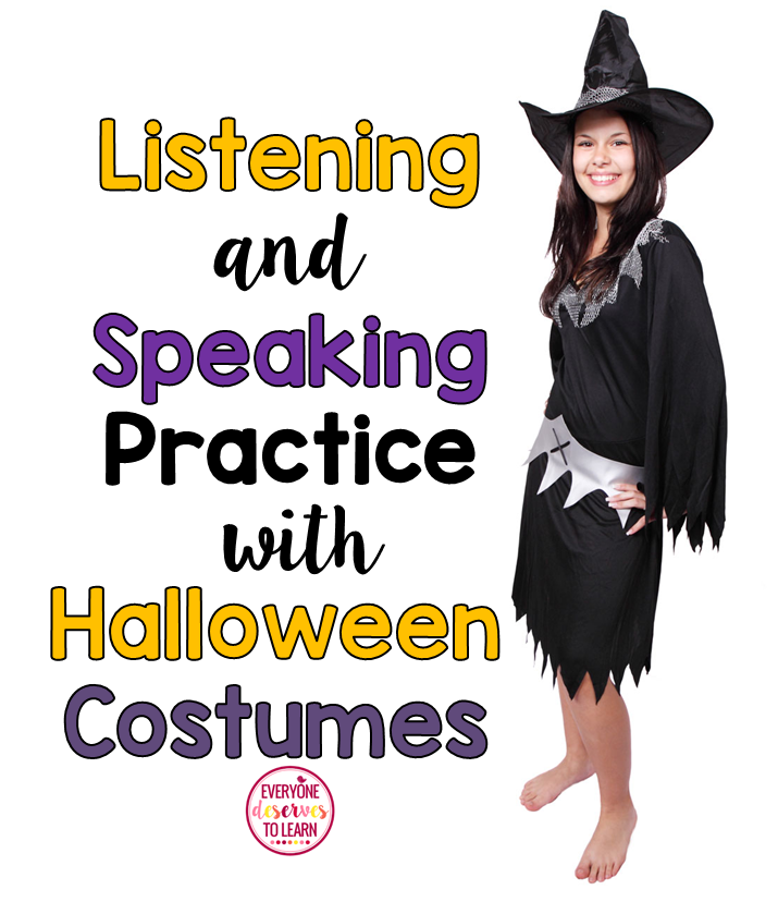 Listening and Speaking Practice with Halloween Costumes Everyone